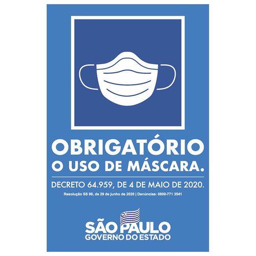 Placa em Poliestireno 20x30cm - Obrigatório Uso de Máscara Governo SP