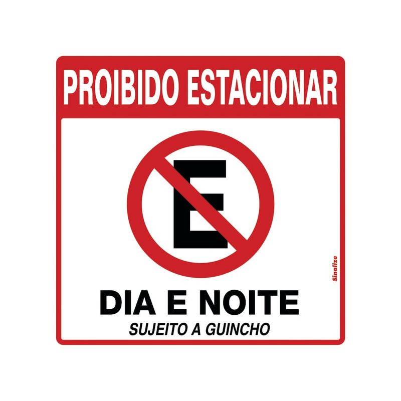 Placa-Proibido-Estacionar-DiaNoite-45x45cm-em-Poliestireno