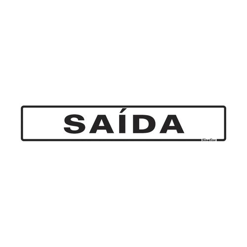 Placa de Sinalização Saída 5x25cm em Poliestireno