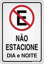 Placa-Nao-Estacione-Dia-e-Noite-16x23cm-em-Aluminio