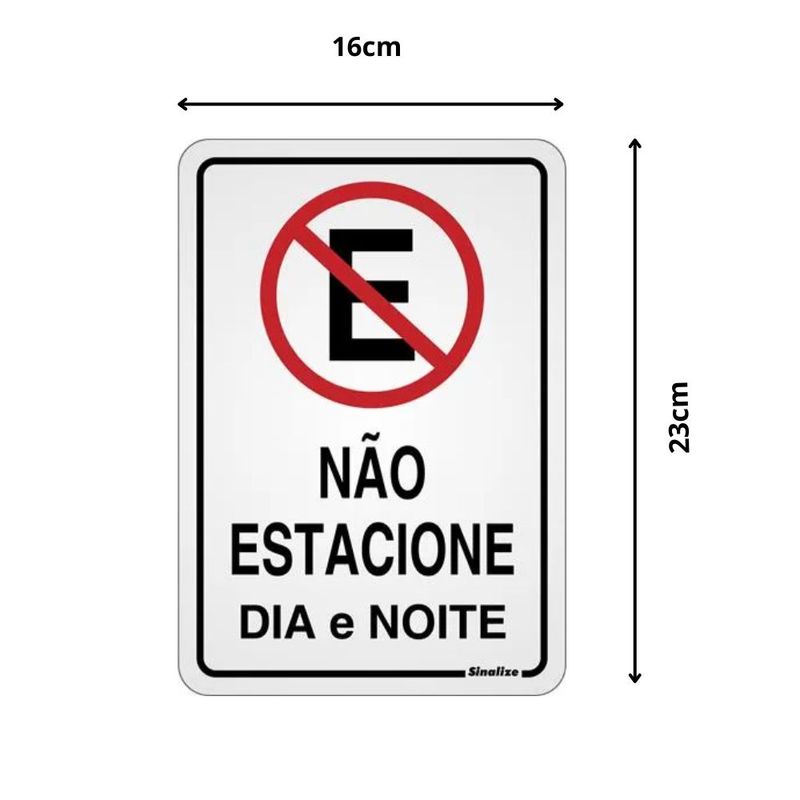 Placa-Nao-Estacione-Dia-e-Noite-16x23cm-em-Aluminio
