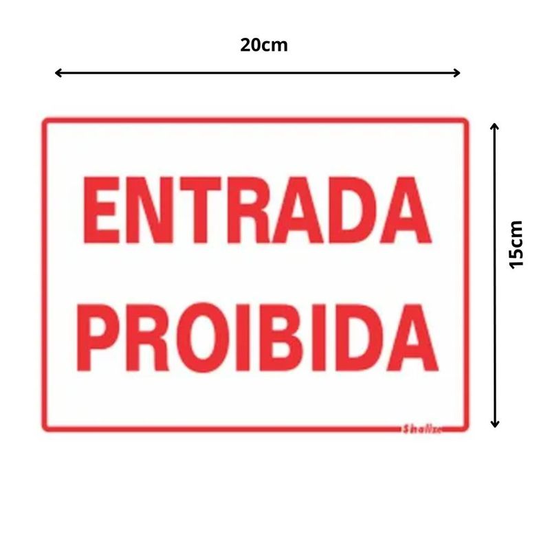 Placa-Entrada-Proibida-15x20cm-em-Poliestireno