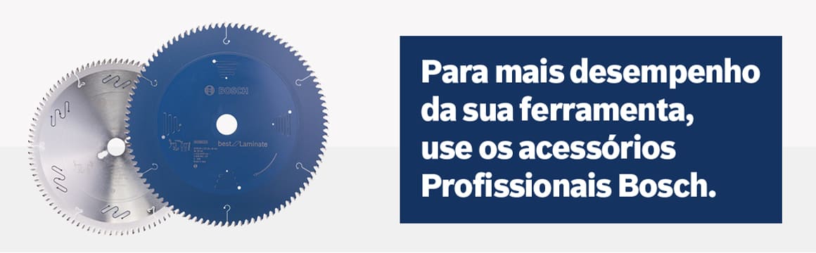 use os acessórios profissionais Bosch